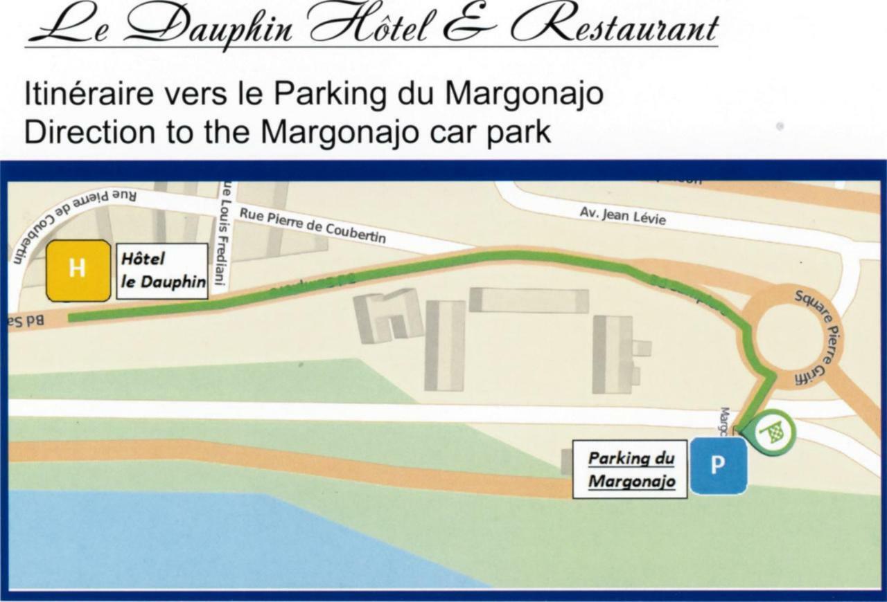 Le Dauphin Hotel